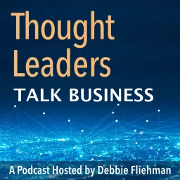 Thought Leaders - Talk Business Podcast artwork