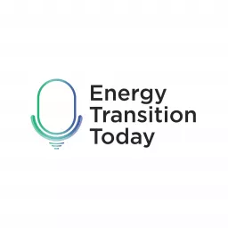 Energy Transition Today Podcast artwork