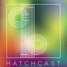 The Hatchcast Podcast artwork