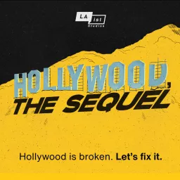 Hollywood, The Sequel Podcast artwork