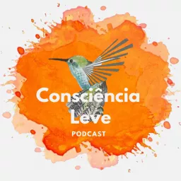 Consciência Leve Podcast artwork