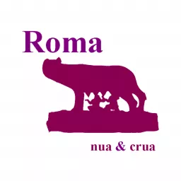 Roma Nua & Crua Podcast artwork