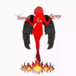Saved & Sexy Radio Podcast artwork