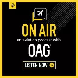 On Air: An Aviation Podcast with OAG artwork