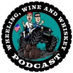 Wheeling Wine and Whiskey Podcast artwork