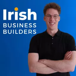 Irish Business Builders Podcast artwork