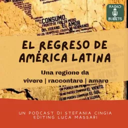 El regreso de America Latina Podcast artwork