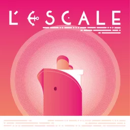 L'Escale Podcast artwork