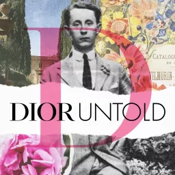 DIOR UNTOLD Podcast artwork