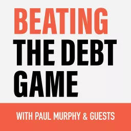 Beating the Debt Game Podcast artwork