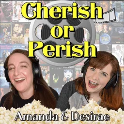 Cherish or Perish Podcast artwork