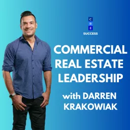 Commercial Real Estate Leadership Podcast artwork