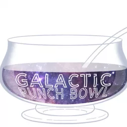 Galactic Punch Bowl