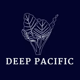 Deep Pacific Podcast artwork