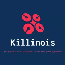 Killinois With Bird and Cam Podcast artwork