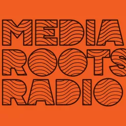 Media Roots Radio