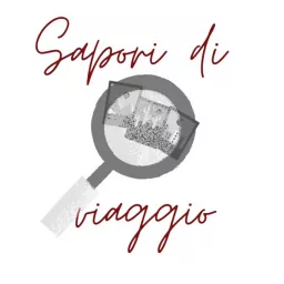 Sapori di Viaggio Podcast artwork