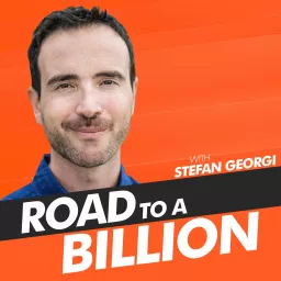 The Road To A Billion Podcast artwork