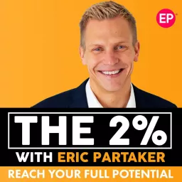 The 2% with Eric Partaker Podcast artwork