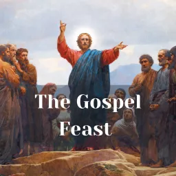 Gospel Feast Podcast artwork