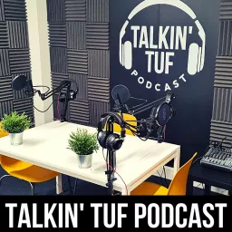 Talkin TUF Podcast artwork
