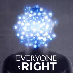 Everyone Is Right Podcast artwork