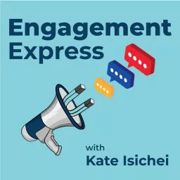 Engagement Express Podcast artwork
