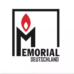 MEMORIAL Deutschland. Der Podcast.