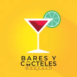 De Bares y Cocteles Podcast artwork