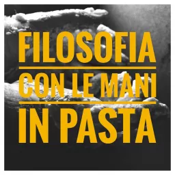 Filosofia Con Le Mani In Pasta