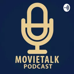 MovieTalk หนังจบคนไม่จบ Podcast artwork