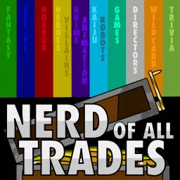 Nerd of All Trades Podcast artwork