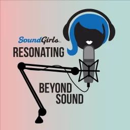 SoundGirls Podcast artwork