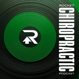 Rocket Chiropractic Podcast artwork