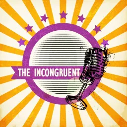 Incongruent Podcast artwork