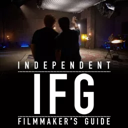 Independent Filmmaker's Guide | IFG