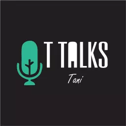 T Talks Podcast artwork