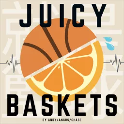 Juicy Baskets | 台灣籃球Podcast artwork