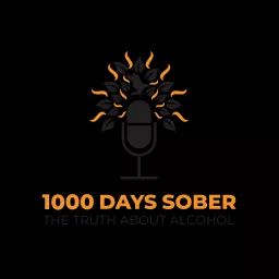 1000 Days Sober Podcast