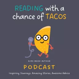 Reading with a chance of tacos Podcast artwork