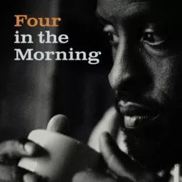 Four in the Morning Podcast artwork