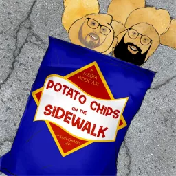 Potato Chips On The Sidewalk Podcast artwork