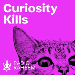Curiosity Kills Podcast artwork