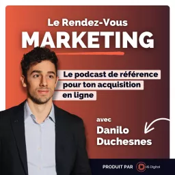 Le Rendez-vous Marketing Podcast artwork