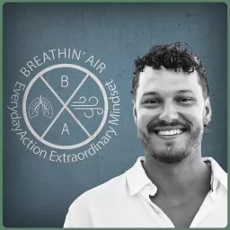 Breathin' Air Podcast artwork
