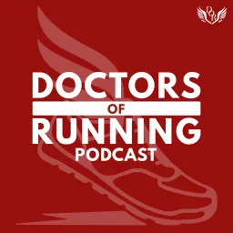 Doctors of Running Podcast artwork