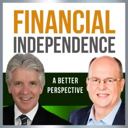 Financial Independence: A Better Perspective