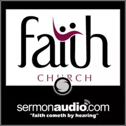 Faith Church of Lafayette, IN Podcast artwork