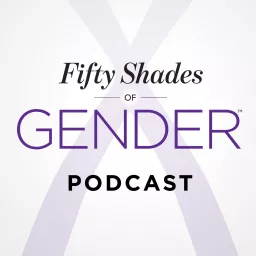 Fifty Shades of Gender Podcast artwork