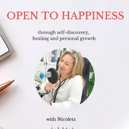 Open To Happiness Podcast artwork